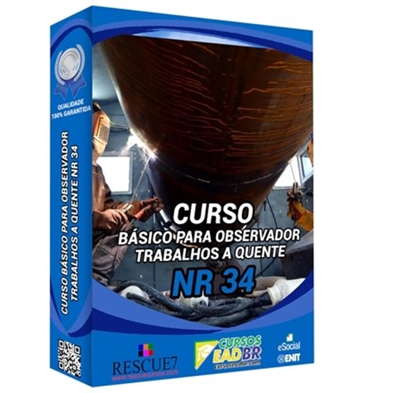 Curso Básico para Observador de Trabalhos a Quente NR-34 | Treinamento | EAD | Presencial | 11737