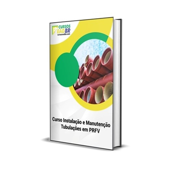 Curso Instalação e Manutenção Tubulações em PRFV | EAD | Ao Vivo | Presencial | Online | 150435
